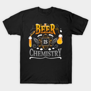 Beer is Chemistry T-Shirt